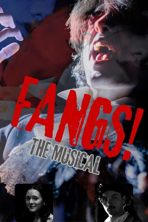 FANGS! The Musical