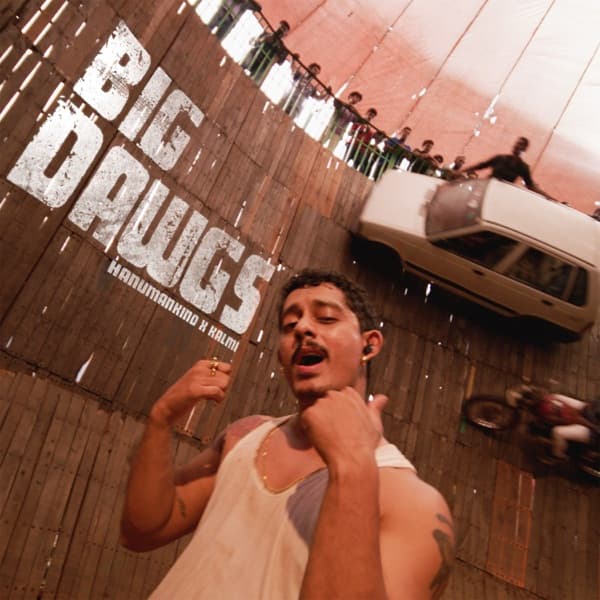 Big Dawgs — Hanumankind